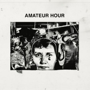 Amateur Hour - Amateur Hour i gruppen VINYL hos Bengans Skivbutik AB (4285156)