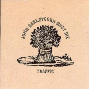 Traffic - John Barleycorn Must i gruppen CD / Pop-Rock hos Bengans Skivbutik AB (4285627)