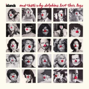 Islands - And That's Why Dolphins Lost Their i gruppen VINYL / Metal,Pop-Rock hos Bengans Skivbutik AB (4285806)