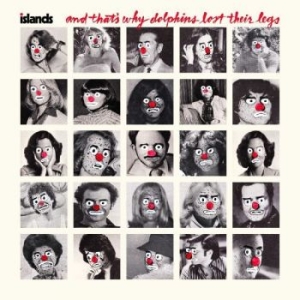 Islands - And That's Why Dolphins Lost Their i gruppen CD hos Bengans Skivbutik AB (4285950)