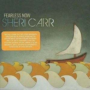 Carr Sheri - Fearless Now i gruppen CD hos Bengans Skivbutik AB (4285983)