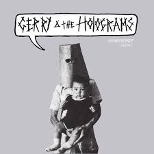 Gerry & the Holograms - Gerry & the Holograms 3 Mar 2017 i gruppen Labels /  hos Bengans Skivbutik AB (4286130)