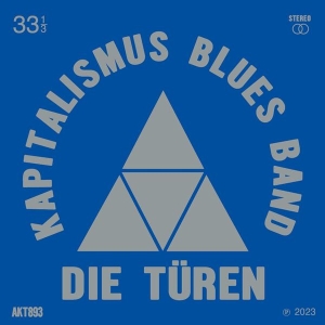 Die Turen - Kapitalimus Blues Band i gruppen CD hos Bengans Skivbutik AB (4286199)