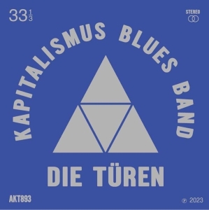 Die Turen - Kapitalimus Blues Band i gruppen VINYL / Pop hos Bengans Skivbutik AB (4286200)