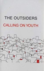 Outsiders The - Calling On Youth (Mc) i gruppen Annet /  hos Bengans Skivbutik AB (4286419)