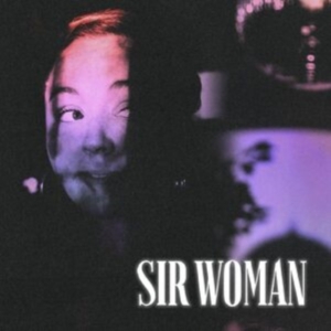 Sir Woman - Sir Woman i gruppen VINYL hos Bengans Skivbutik AB (4287341)