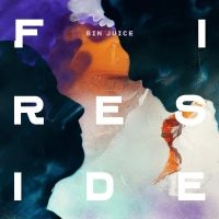 Fireside - Bin Juice (Vinyl Lp) i gruppen -Start Max hos Bengans Skivbutik AB (4287574)