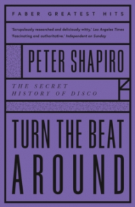 Peter Shapiro - Turn the Beat Around. The Secret History Of Disco i gruppen Labels /  hos Bengans Skivbutik AB (4287831)