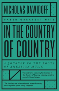 Nicholas Dawidoff - In the Country Of Country. A Journey To The Roots Of American Music i gruppen Labels /  hos Bengans Skivbutik AB (4287833)