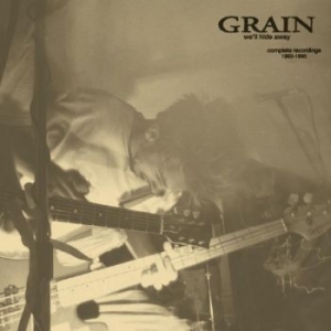 Grain - We'll Hide Away: Complete Recording i gruppen VINYL hos Bengans Skivbutik AB (4287998)