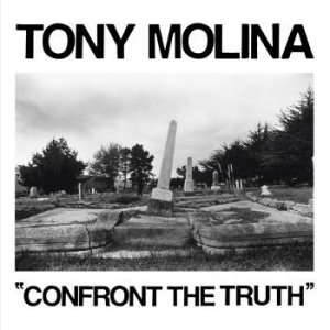 Molina Tony - Confront The Truth - 7
