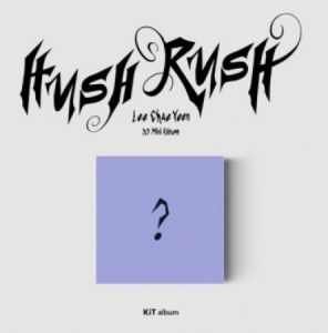 Lee Chae Yeon - HUSH RUSH Kit album i gruppen CD hos Bengans Skivbutik AB (4289906)