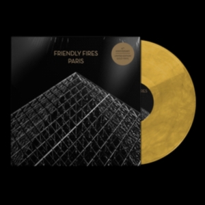 Friendly Fires - Paris (Gold Vinyl - 15Th Anniversar i gruppen VINYL / Pop-Rock hos Bengans Skivbutik AB (4290617)