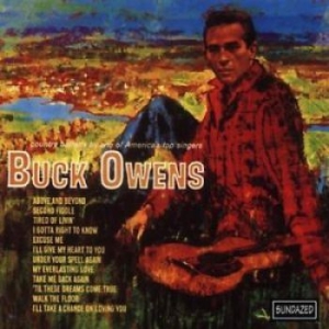 Owens Buck And His Buckaroos - Buck Owens i gruppen CD / Toppselgere hos Bengans Skivbutik AB (4290978)