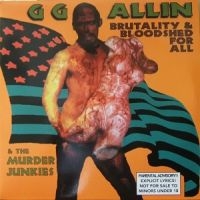 Allin Gg & The Murder Junkies - Brutality & Bloodshed For All i gruppen CD hos Bengans Skivbutik AB (4290999)