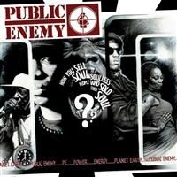 Public Enemy - How You Sell Soul To A Souless Peop i gruppen CD hos Bengans Skivbutik AB (4291049)
