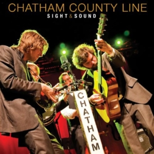 Chatham County Line - Sight & Sound i gruppen CD / Pop-Rock hos Bengans Skivbutik AB (4291054)