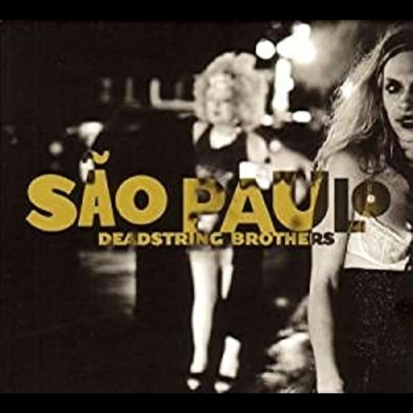 Deadstring Brothers - Sao Paulo i gruppen CD / Toppselgere hos Bengans Skivbutik AB (4291163)