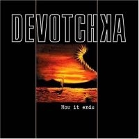 Devotchka - How It Ends i gruppen CD / Pop-Rock hos Bengans Skivbutik AB (4291172)