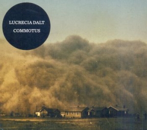 Dalt Lucrecia - Commotus i gruppen CD / Pop-Rock hos Bengans Skivbutik AB (4291240)