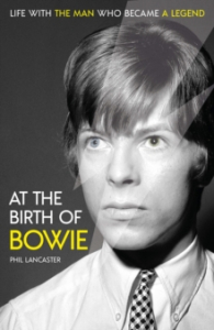 Phil Lancaster -  At The Birth Of Bowie. Life With The Man Who Became A Legend i gruppen Labels /  hos Bengans Skivbutik AB (4292950)