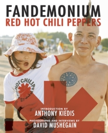 David Mushegain & Anthony Kiedis - Red Hot Chili Peppers. Fandemonium i gruppen Labels /  hos Bengans Skivbutik AB (4292957)