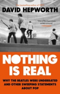 David Hepworth - Nothing Is Real i gruppen Labels /  hos Bengans Skivbutik AB (4292961)