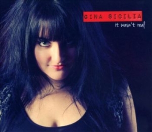 Sicilia Gina - It Wasn't Real i gruppen CD hos Bengans Skivbutik AB (4293669)