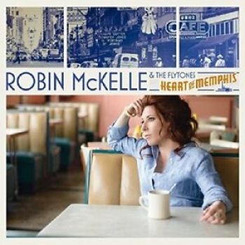 Mckelle Robin & The Flytones - Heart Of Memphis i gruppen CD / RNB, Disco & Soul hos Bengans Skivbutik AB (4293698)