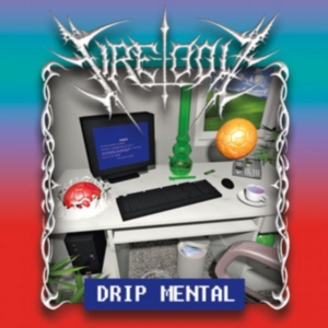 Fire-Toolz - Drip Mental i gruppen CD hos Bengans Skivbutik AB (4293726)