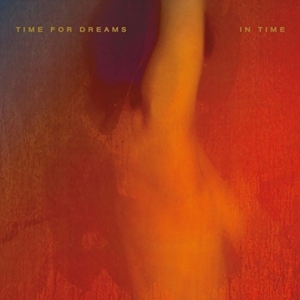 Time For Dreams - In Time i gruppen CD hos Bengans Skivbutik AB (4293774)