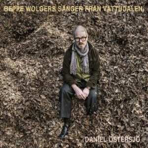 Daniel Östersjö - Beppe Wolgers - Sånger... i gruppen CD hos Bengans Skivbutik AB (4294092)
