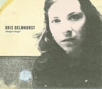 Delmhorst Kris - Shotgun Singer i gruppen CD / Toppselgere hos Bengans Skivbutik AB (4294169)