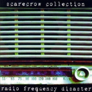 Scarecrow Collection - Radio Frequency Disaster i gruppen CD hos Bengans Skivbutik AB (4294413)