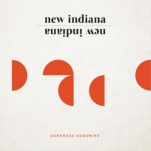 New Indiana - Darkness Sunshine i gruppen CD / Pop-Rock hos Bengans Skivbutik AB (4295409)