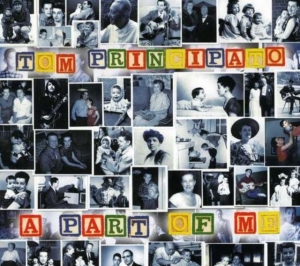 Principato Tom - A Part Of Me i gruppen CD / Pop-Rock hos Bengans Skivbutik AB (4295477)