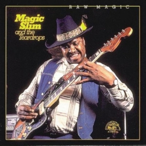 Magic Slim & Teardrops - Raw Magic i gruppen CD hos Bengans Skivbutik AB (4296032)