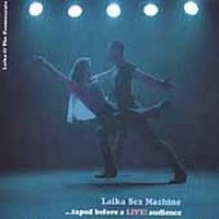 Laika & The Cosmonauts - Laika Sex Machine i gruppen CD / Pop-Rock hos Bengans Skivbutik AB (4296060)