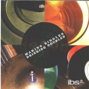 Various Artists - Making Singles Drinking Doubles i gruppen CD / Pop-Rock hos Bengans Skivbutik AB (4296115)