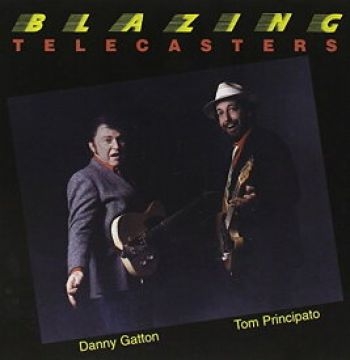 Principato Tom And Danny Gatton - Blazing Telecasters i gruppen CD / Jazz/Blues hos Bengans Skivbutik AB (4297206)