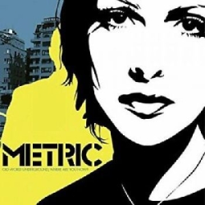 Metric - Old World Underground, Where Are Yo i gruppen CD hos Bengans Skivbutik AB (4297285)