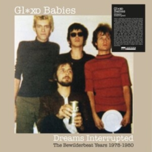 Glaxo Babies - Dreams Interrupted - The Bewilderbe i gruppen VINYL hos Bengans Skivbutik AB (4298245)