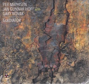 Mathisen Per / Jan Gunnar Hoff / Ga - Gladiator i gruppen CD hos Bengans Skivbutik AB (4298445)