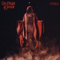 Night Eternal The - Fatale (Smoke Red Vinyl Lp) i gruppen VINYL hos Bengans Skivbutik AB (4298887)