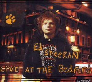 Ed Sheeran - Live At The Bedford i gruppen CD hos Bengans Skivbutik AB (4299593)