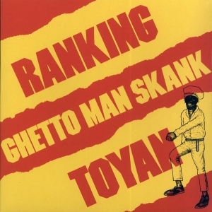 Ranking Toyan - Ghetto man shank i gruppen VINYL / Pop-Rock hos Bengans Skivbutik AB (4299599)