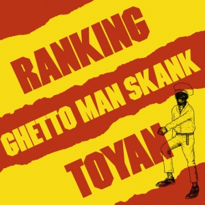 Ranking Toyan - Ghetto man shank i gruppen -Start LCV hos Bengans Skivbutik AB (4299599)