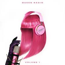 Nicki Minaj - Queen Radio: Volume 1 i gruppen VINYL / Pop-Rock hos Bengans Skivbutik AB (4299907)