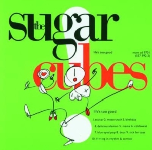 Sugarcubes - Life's Too Good i gruppen VINYL / Pop-Rock hos Bengans Skivbutik AB (4299948)