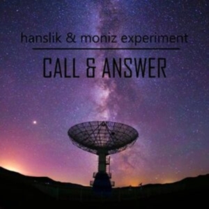 Hanslik & Moniz Experiment - Call And Answer i gruppen CD hos Bengans Skivbutik AB (4300181)